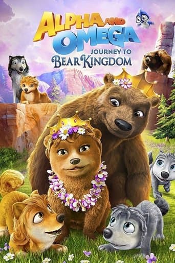 Alpha and Omega: Journey to Bear Kingdom (2017) poster
