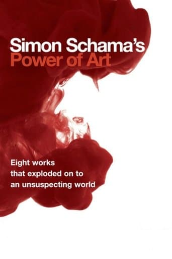 Simon Schama's Power of Art (2006) poster