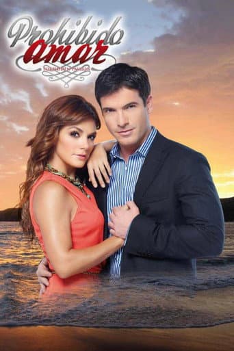 Prohibido Amar (2013) poster
