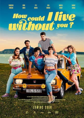 How Could I Live Without You? (2024) poster