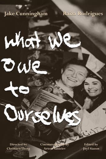 What We Owe to Ourselves (2025) poster