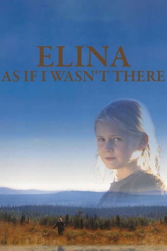Elina: As If I Wasn't There (2003) poster