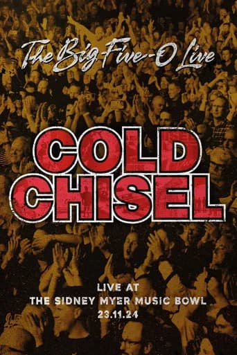 Cold Chisel: The Big 5-0 Live (2025) poster
