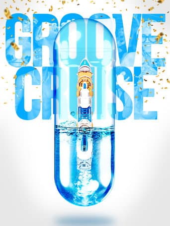 Groove Cruise (2017) poster