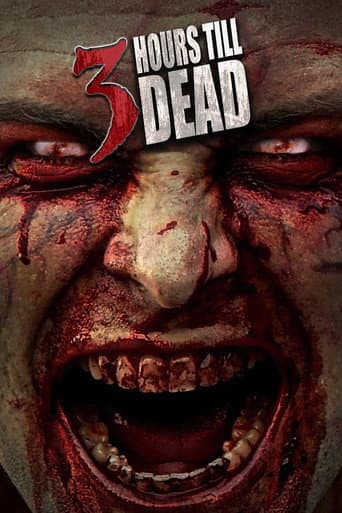 3 Hours till Dead (2017) poster