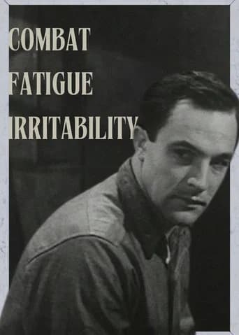 Combat Fatigue Irritability (1945) poster