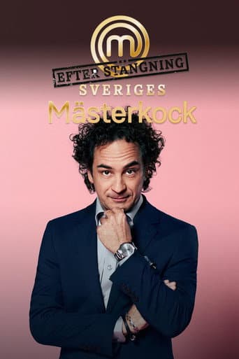 Sveriges Mästerkock: Efter stängning (2017) poster