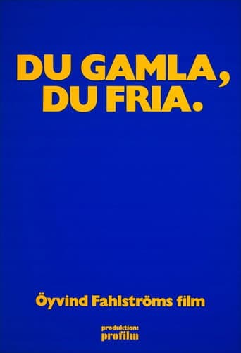 Du gamla, du fria (1972) poster