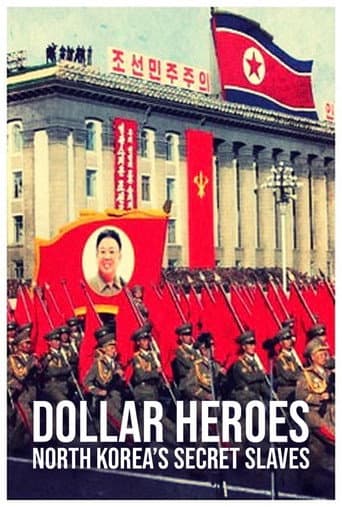North Korea's Secret Slaves: Dollar Heroes (2018) poster