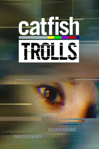 Catfish: Trolls (2018) poster