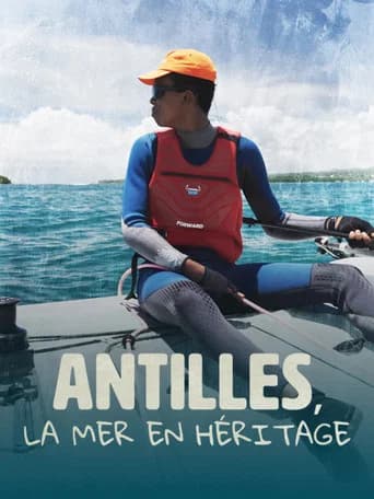 Antilles, la mer en héritage (2026) poster