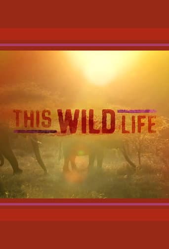 This Wild Life (2015) poster