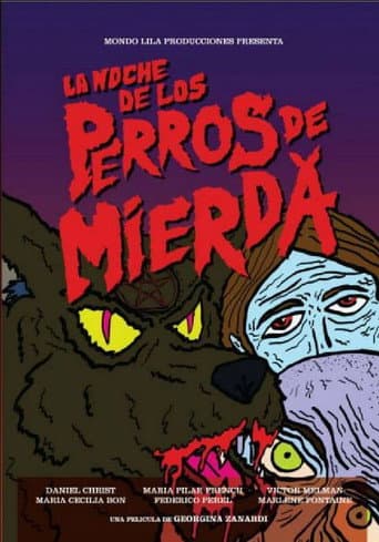 The Night of the Shitty Dogs. (2013) poster