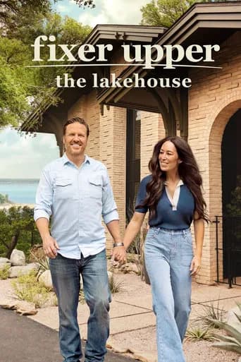 Fixer Upper: The Lakehouse (2024) poster