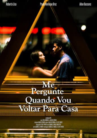 Ask Me When I’m Coming Home (2025) poster