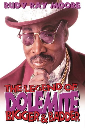 The Legend of Dolemite! Bigger & Badder (1994) poster