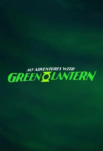 My Adventures with Green Lantern poster