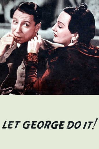 Let George Do It! (1940) poster