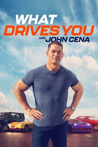 What Drives You with John Cena (2025) poster
