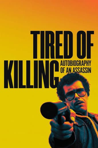 Tired Of Killing (2025) poster