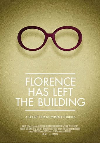 Florence Has Left the Building (2014) poster
