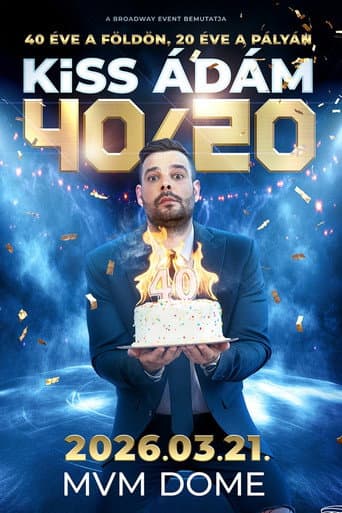 A Showder Klub bemutatja - 40/20 - Kiss Ádám (2026) poster