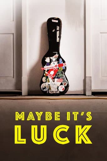 Maybe It's Luck? (2019) poster