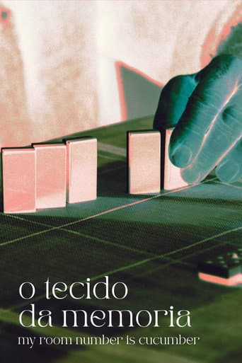O tecido da memoria (My room number is cucumber) (2023) poster