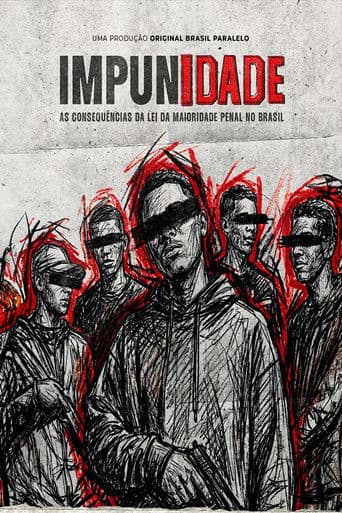 ImpunIdade: As consequências da lei da maioridade penal no Brasil (2026) poster