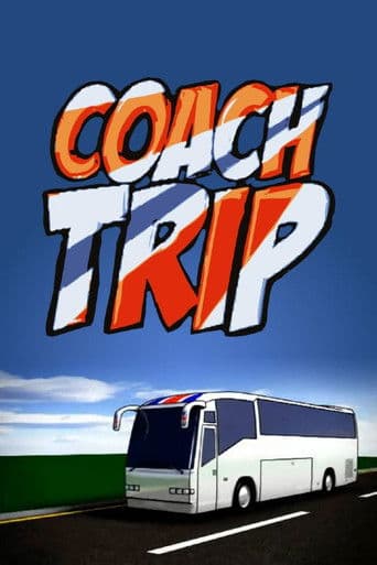 Coach Trip (2005) poster