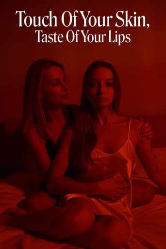 Touch Of Your Skin, Taste Of Your Lips (2024) poster