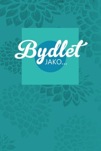 Bydlet jako... (2017) poster