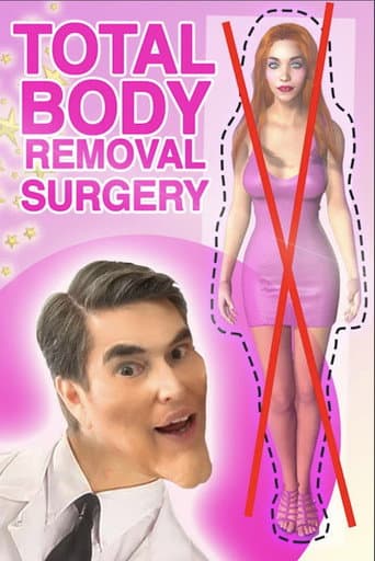 Total Body Removal Surgery (2019) poster