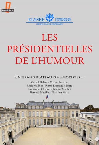 Les présidentielles de l'humour (2017) poster