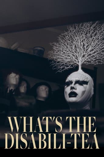 What's the Disabili-Tea (2022) poster