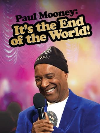 Paul Mooney: It's the End of the World (2010) poster