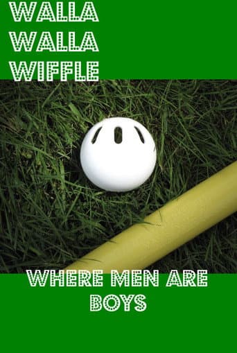 Walla Walla Wiffle (2010) poster