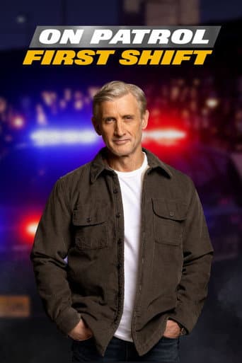 On Patrol: First Shift (2022) poster