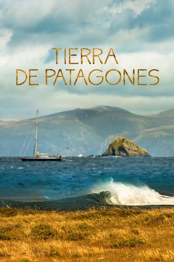 Tierra de Patagones: Six Months in Patagonia (2015) poster