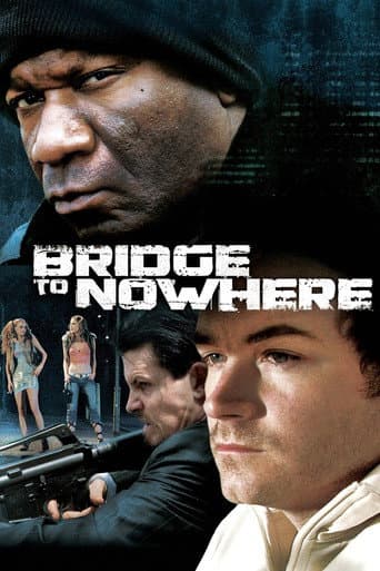 The Bridge to Nowhere (2009) poster