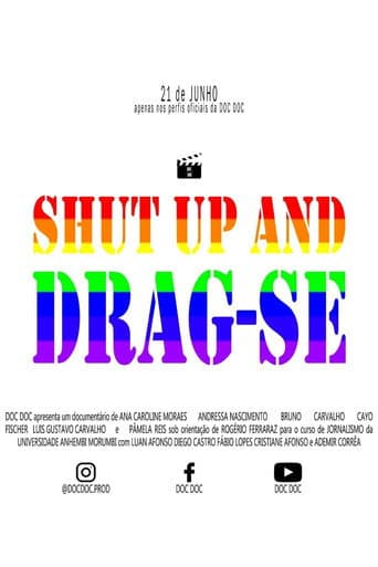 SHUT UP AND DRAG-SE (2020) poster