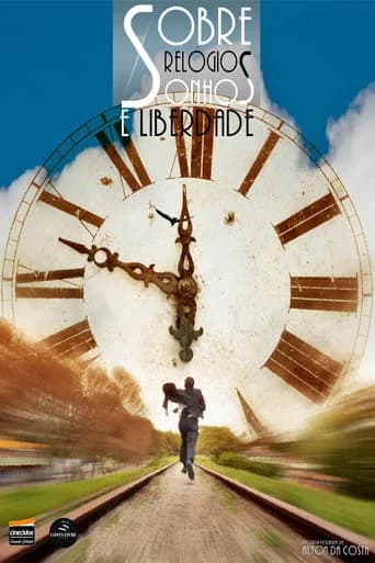About Watches, Dreams and Freedom (2012) poster
