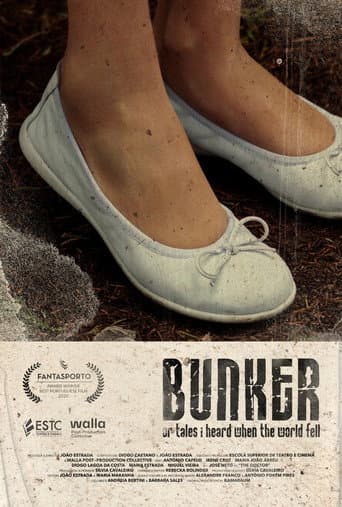 Bunker or Tales I Heard When the World Fell (2020) poster