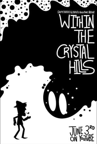 Within the Crystal Hills (2024) poster