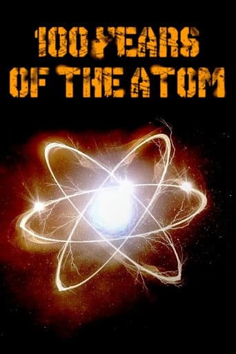 100 Years of the Atom (2020) poster