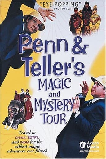 Penn & Teller's Magic & Mystery Tour (2003) poster