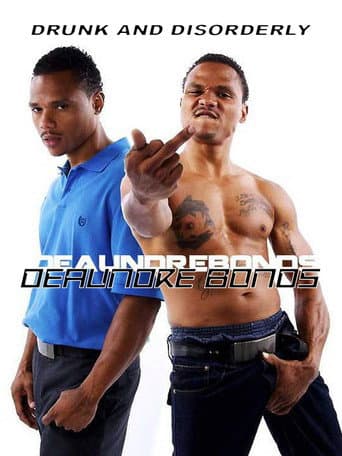 De'aundre Bonds - Drunk and Disorderly (2019) poster