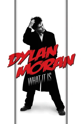 Dylan Moran: What It Is (2009) poster