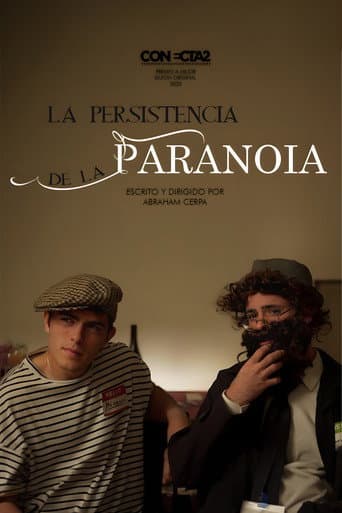 La Persistencia de la Paranoia (2023) poster