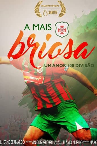 A Mais Briosa - Um Amor 100 Divisão (2017) poster